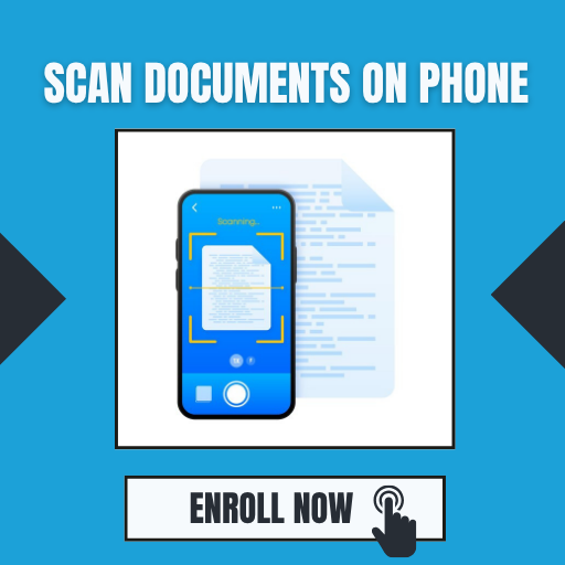 Scanning Documents On Your Smartphone