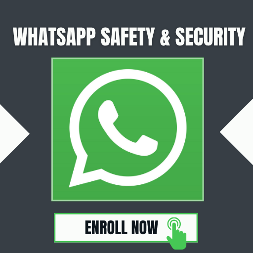 WhatsApp Safety & Security